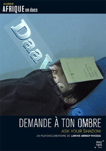Ask Your Shadow | Demande  ton ombre  |   DVD